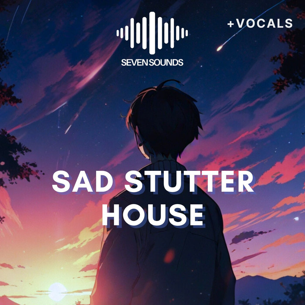 Sad Sound Sad Stutter House – Seven Sounds